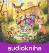 Kamarádi z Medového lesa - Všichni za jednoho
