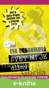 Svet mi je dlžný