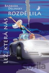 Lež, která nás rozdělila