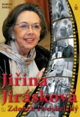 Jiřina Jirásková a Zdeněk Podskalský