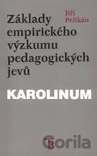 Základy empirického výzkumu jevů pedagogických