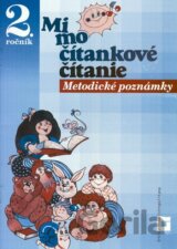Mimočítankové čítanie pre 2. ročník základných škôl (Metodické poznámky)