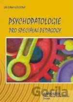Psychopatologie pro speciální pedagogy