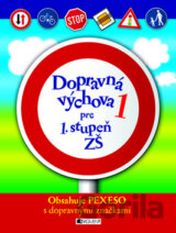 Dopravná výchova 1 pre 1. stupeň ZŠ