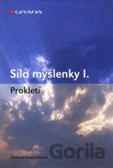 Síla myšlenky I.