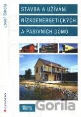 Stavba a užívání nízkoenergetických a pasivních domů