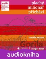 BARES IGOR: REINER: PLACHY MILIONAR PRICHAZI