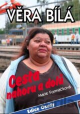 Věra Bílá - Cesta nahoru a dolů