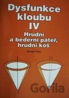 Dysfunkce kloubu IV.
