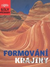 Síly přírody: Formování krajiny