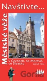 Městské věže v Čechách, na Moravě, ve Slezsku