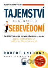 Tajemství dokonalého sebevědomí