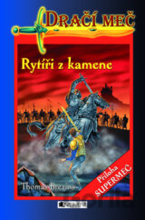 Dračí meč - Rytíři z kamene