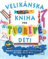Velikánska kniha pre tvorivé deti