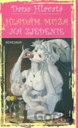 Hľadám muža na zjedenie