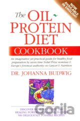 The Oil-Protein Diet Cookbook