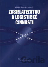 Zasielateľstvo a logistické činnosti