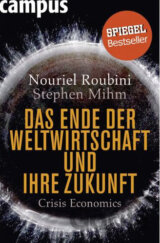 Das Ende der Weltwirtschaft und ihre Zukunft