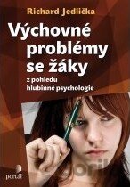 Výchovné problémy s žáky z pohledu hlubinné psychologie
