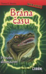 Brána času - Hrozba dinosaurov