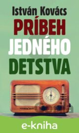 Príbeh jedného detstva