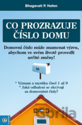 Co prozrazuje číslo domu