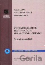 Vysokoteplotné technológie spracovania odpadu