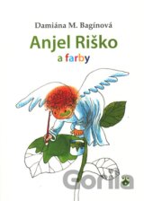 Anjel Riško a farby
