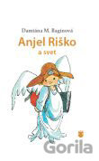 Anjel Riško a svet