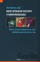 Nové operační postupy v urogynekologii