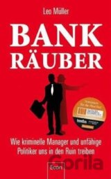 Bank Räuber