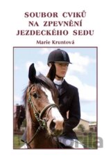 Soubor cviků na zpevnění jezdeckého sedu