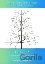 Příručka pro přípravu k přijímacím zkouškám na bakalářské studijní programy