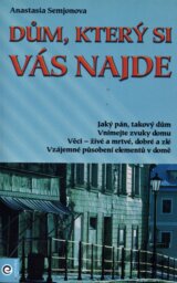 Dům, který si vás najde