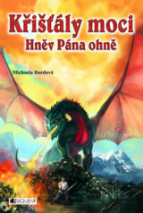 Křišťály moci - Hněv Pána ohně