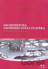 Architektura vnitřního světa člověka