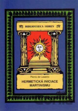 Hermetická iniciace Martinismu