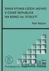 Raná výuka cizích jazyků v České republice na konci 20. století