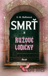 Smrť a ružové lodičky