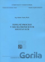 Tepelné procesy v mechatronických soustavách