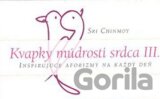 Kvapky múdrosti srdca III.