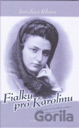 Fialky pro Karolinu