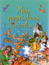 Moja rozprávková knižočka 1.