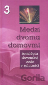 Medzi dvoma domovmi 3