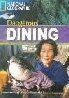Dangerous Dining
