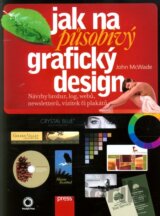 Jak na působivý grafický design