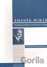 Zdeněk Wirth pohledem dnešní doby