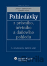 Pohledávky z právního, účetního a daňového pohledu