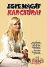 Egye magát karcsúra!