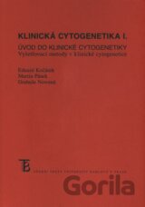 Klinická cytogenetika I.
